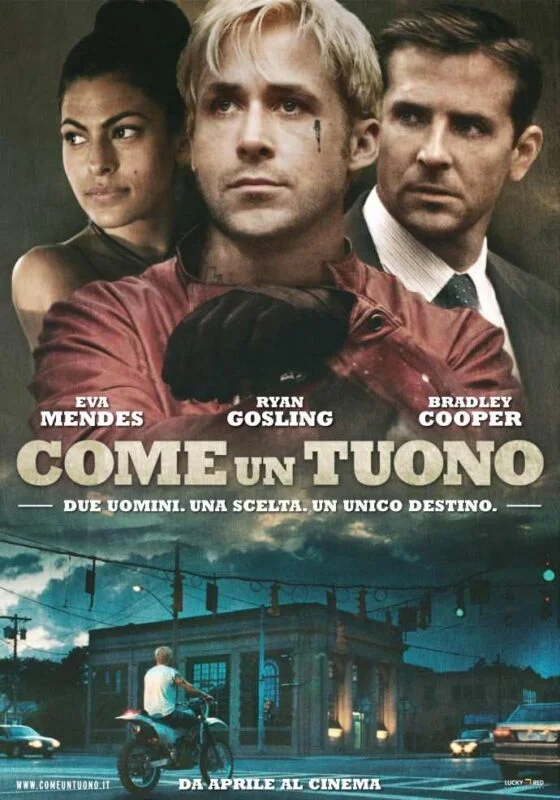 Come un Tuono - locandina Film Come un Tuono - locandina Film