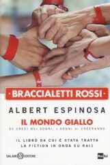 Braccialetti Rossi di Albert Espinosa