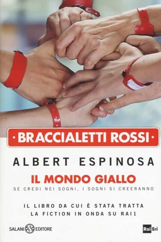 Braccialetti Rossi di Albert Espinosa