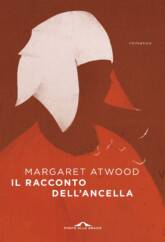 Il racconto dell’ancella di Margaret Atwood 165x242 - 5 libri da leggere questo autunno e per Halloween