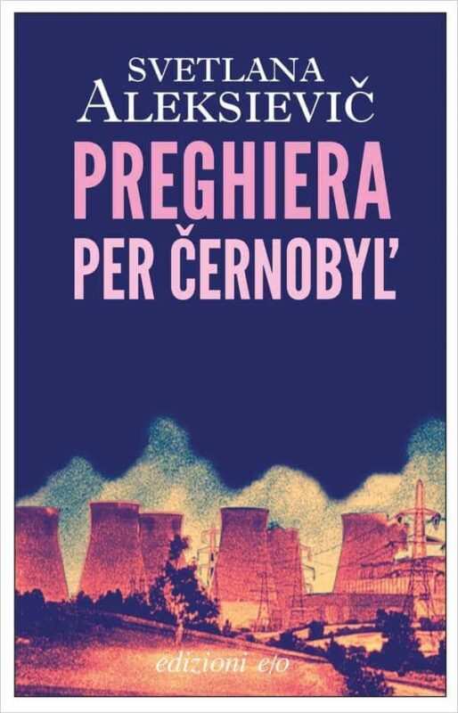 copertina del Libro Preghiera per Černobyl' - Svetlana Aleksievič