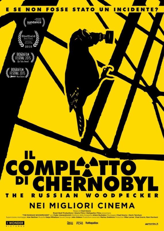 film su Chernobyl Il complotto di Chernobyl – The Russian Woodpecker la locandina